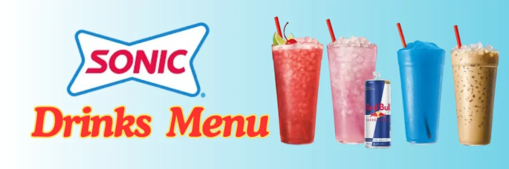 Sonic Menu with Prices & Calories (Updated May 2025) 22 welcome little one 1