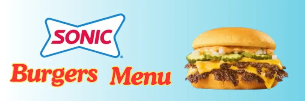 Sonic Menu with Prices & Calories (Updated May 2025) 23 welcome little one 2