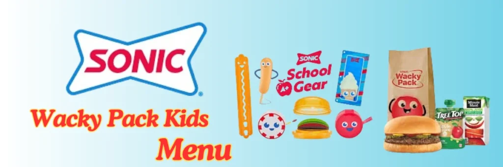 Sonic Menu with Prices & Calories (Updated May 2025) 27 welcome little one 6