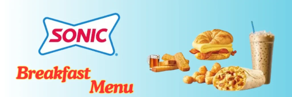 Sonic Menu with Prices & Calories (Updated May 2025) 28 welcome little one 7
