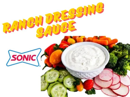 Sonic Sauces Menu 2025 – Best Dipping Sauces, Pairings & Recipes 4 Sonic Deals 20