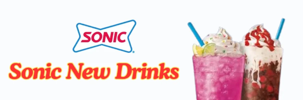 Sonic Drinks Menu 2025: Must-Try Flavors & Prices 3 welcome little one 42