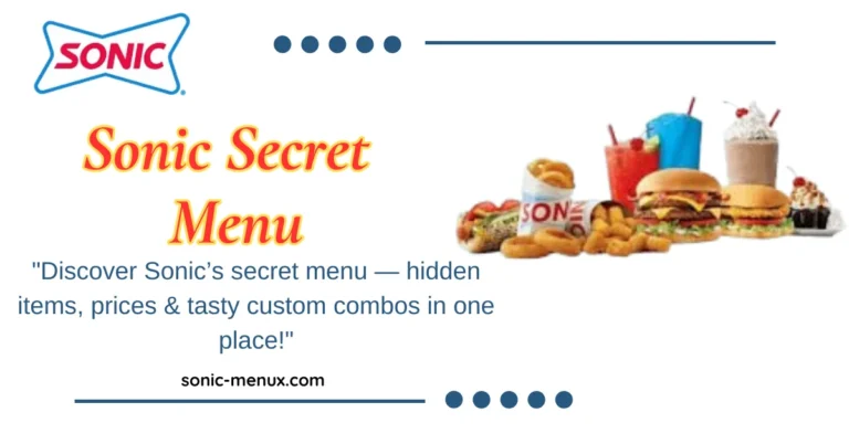 Sonic Secret Menu 2025: Hidden Items You Need to Try Today!