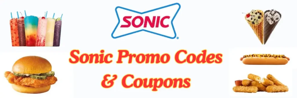 Get the Best Sonic Promo Codes & Coupons (May 2025) — Save Big Today! 3 welcome little one 73